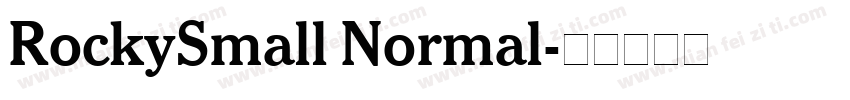 RockySmall Normal字体转换